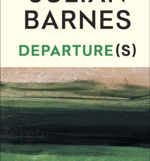 Book cover, Departure(s), Julian Barnes